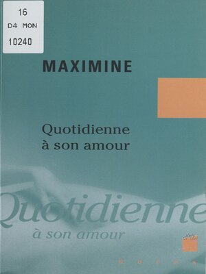 cover image of Quotidienne à son amour
